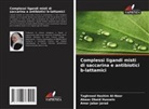 Taghreed Hashim Al-Noor, Abaas Obaid Hussein, Amer Jabar Jarad - Complessi ligandi misti di saccarina e antibiotici b-lattamici