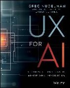Greg Nudelman, Greg (Designcaffeine Nudelman, Nudelman Greg, Daria Kempka - Ux for Ai