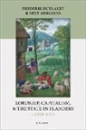 Miet Adriaens, Frederik Buylaert, Frederik (Professor in Social History Buylaert - Lordship, Capitalism, and the State in Flanders (C. 12501570)
