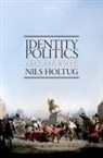 Nils Holtug, Nils (University of Copenhagen) Holtug, Holtug Nils - Identity Politics