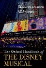 Dominic (Professor in Musicolog Broomfield-Mchugh, Dominic Broomfield-McHugh, Colleen Montgomery - Oxford Handbook of the Disney Musical