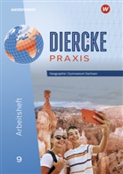 Jana Baldauf, Kerstin Bräuer, Sascha Kotztin, Sascha u a Kotztin, Annett Krüger, Frank Morgeneyer... - Diercke Praxis SI - Ausgabe für Gymnasien in Sachsen