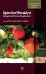 Peter Jeschke, Evgeni B Starikov, Evgeni B. Starikov - Agricultural Biocatalysis