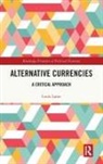 Louis Larue, Louis (Department of Culture and Learning) Larue - Alternative Currencies