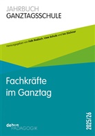 Falk Radisch, Uwe Schulz, Ivo Züchner - Fachkräfte im Ganztag