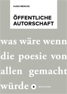 Guido Meincke, Jochen Gerz-Stiftung Öffentliche Autors, Jochen Gerz-Stiftung Öffentliche Autorschaft - Öffentliche Autorschaft