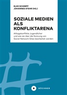 Thomas Dumke, Vandana Mosell, Aylin Turgay, Elke Schimpf, Johannes Stehr - Soziale Medien als Konfliktarena