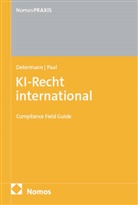 Lothar Determann, Boris P Paal, Boris P. Paal - KI-Recht international
