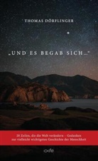 Thomas Dörflinger - Und es begab sich ...