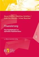 Irina Duscher, Horst Gräfer, Horst (Prof. Dr.) Gräfer, Sabrina Rösner, Bettina Schiller, Bettina (Prof. Schiller - Finanzierung
