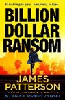 James Patterson - Billion-Dollar Ransom