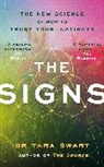 Tara Swart - The Signs