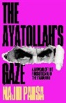 Majid Parsa - The Ayatollah''s Gaze