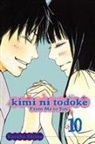 Sankichi Hinodeya, Karuho Shiina, Aya Shouoto - Kimi ni Todoke: From Me to You, Vol. 10