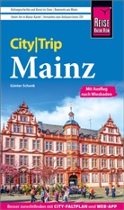 Günter Schenk - Reise Know-How CityTrip Mainz