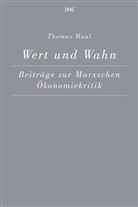 Thomas Maul - Wert und Wahn