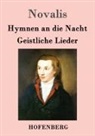Novalis - Hymnen an die Nacht / Geistliche Lieder