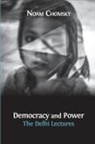 Noam Chomsky, Jean Drèze - Democracy and Power