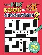 Gareth Moore, Sarah Horne - The Kids' Book of Crosswords 2
