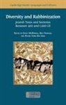 Gavin McDowell, Ron Naiweld, Daniel Stökl Ben Ezra - Diversity and Rabbinization