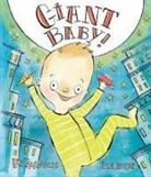 Liz Rosenberg, Eva Byrne - Giant Baby!