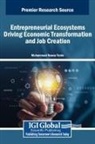 Muhammad Nawaz Tunio - Entrepreneurial Ecosystems Driving Economic Transformation and Job Creation