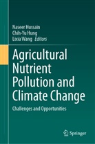 Chih-Yu Hung, Naseer Hussain, Lixia Wang - Agricultural Nutrient Pollution and Climate Change