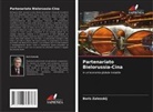 Boris Zalesskij - Partenariato Bielorussia-Cina
