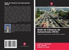 R. B. Ahmad, R.B. Ahmad, Layth A. Hassnawi, Muataz H. Salih - Rede de Câmaras de Autoestrada (MCN)