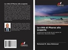 Mohamed M. Abou-Mahmoud - La città di Pharos alla scoperta