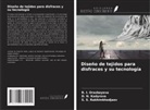 D. N. Kadyrova, R. I. Orazbayeva, S. S. Rakhimkhodjaev - Diseño de tejidos para disfraces y su tecnología