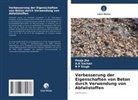 Pooja Jha, A K Sachan, A. K Sachan, A.K Sachan, R P Singh - Verbesserung der Eigenschaften von Beton durch Verwendung von Abfallstoffen
