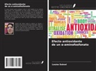 Louiza Ouksel - Efecto antioxidante de un ¿-aminofosfonato