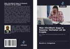 Kerwin A. Livingstone - Mijn (On)Werk Saga in Guyana: Verhalen uit de Crypte