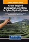 Maria Lapina, Mohammad Sajid, Mohammad Shahid - Nature-Inspired Optimization Algorithms for Cyber-Physical Systems