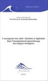 Vasumathi Badrinathan, Fred Dervin - L'enseignant non natif : identités et légitimité dans l'enseignement-apprentissage des langues étrangères