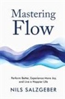 Nils Salzgeber - Mastering Flow