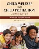 Austin Griffiths, David Royse - Child Welfare and Child Protection