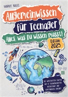 Marius Nagel - Allgemeinwissen für Teenager - Alles, was Du wissen musst!