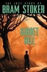 Bram Stoker - Bram Stoker''s Lost Story, Gibbet Hill