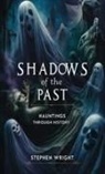 Stephen Wright - Shadows of the Past