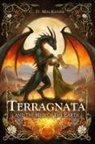 C. D. MacKenzie - Terragnata and the Heir of the Earth