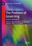 Edward C Page et al, Michael Keating, Ian McAllister, Edward C Page, B Guy Peters - The Problem of Governing
