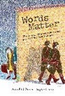 Anita Fitch Pazner, Anita Pazner, Sophie Casson - Words Matter