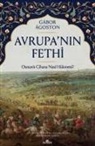 Gabor Agoston - Avrupanin Fethi