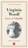 Virginia Woolf - Gece ve Gündüz