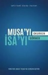 Eita Bar, Seth D. Postell, Erez Soref - Musayi Okurken Isayi Görmek