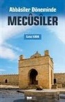 Cahid Kara - Abbasiler Döneminde Mecusiler