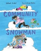 Deborah Kerbel, Kerbel Deborah, Tine Modeweg-Hansen - Community Snowman