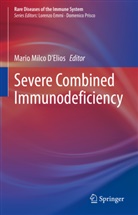 Mario Milco D'Elios, Mario Milco D'Elios - Severe Combined Immunodeficiency